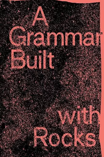 A Grammar Built with Rocks cover