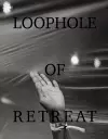 Loophole of Retreat cover