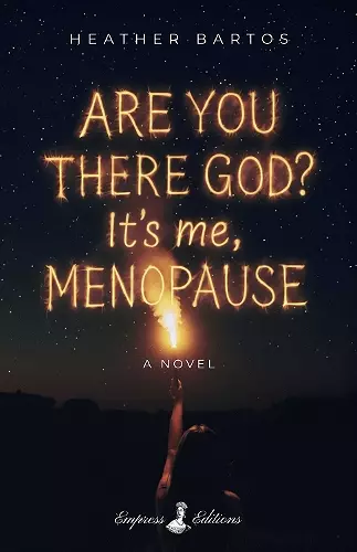 Are You There God? It's Me, Menopause cover