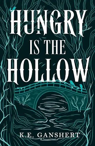 Hungry is the Hollow cover