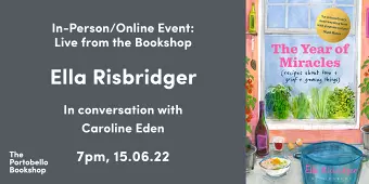 Ella Risbridger – The Year of Miracles at The Portobello Bookshop