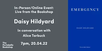 Daisy Hildyard – Emergency at The Portobello Bookshop
