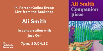 Ali Smith – Companion piece at The Portobello Bookshop