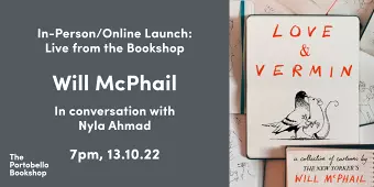 Will McPhail – Love & Vermin at The Portobello Bookshop