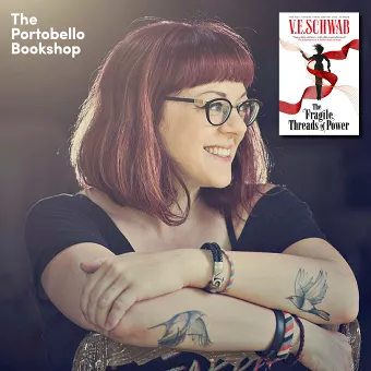 V.E. Schwab – The Fragile Threads of Power at Pleasance Theatre