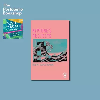Rishi Dastidar: Walking with Neptune at The Portobello Bookshop