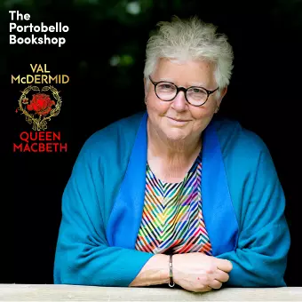 Val McDermid – Queen Macbeth Launch at Portobello Town Hall