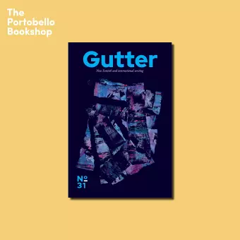 Gutter Issue 31 Launch at The Portobello Bookshop