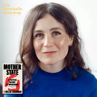 Helen Charman - Mother State at The Portobello Bookshop