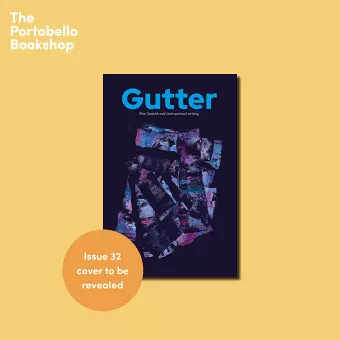 Gutter Issue 32 Launch at The Portobello Bookshop