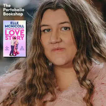 Elle McNicoll - Unapologetic Love Story at The Portobello Bookshop