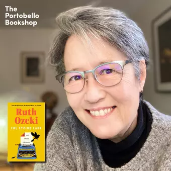 Ruth Ozeki - The Typing Lady and Other Fictions at The Portobello Bookshop