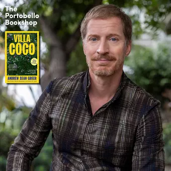 Andrew Sean Greer - Villa Coco at The Portobello Bookshop