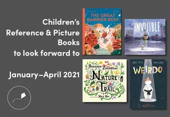 Children's Reference and Picture Books to Look Forward to in 2021 (January-April)