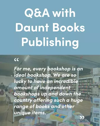 Q&A with Daunt Books Publishing