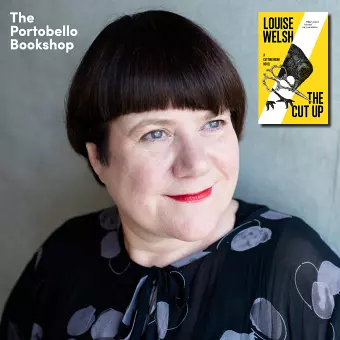 Louise Welsh - The Cut Up