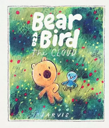 The Cloud: A Bear and Bird Picture Book cover