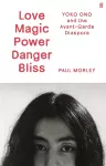 Love Magic Power Danger Bliss cover