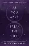 As You Wake, Break the Shell cover