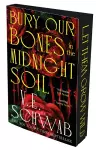 Bury Our Bones in the Midnight Soil cover