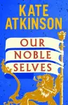 Our Noble Selves cover