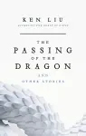 The Passing of the Dragon and Other Stories cover