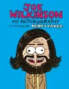 Joe Wilkinson: My Autobiography cover