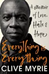 Everything is Everything: A Memoir of Love, Hate and Hope cover