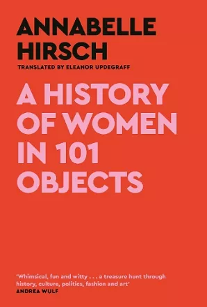 A History of Women in 101 Objects packaging