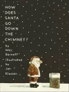 How Does Santa Go Down the Chimney? cover
