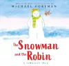 The Snowman and the Robin (HB & JKT) cover