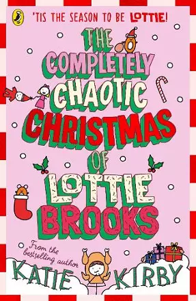 The Completely Chaotic Christmas of Lottie Brooks cover