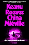 The Book of Elsewhere - Signed by China Miéville ONLY cover