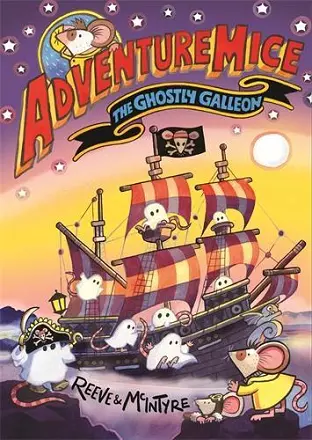 Adventuremice: The Ghostly Galleon cover