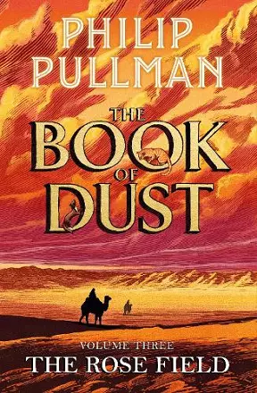 The Rose Field: The Book of Dust Volume Three cover