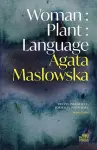 Woman : Plant : Language cover