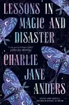 Lessons in Magic and Disaster cover