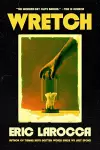 Wretch: or, The Unbecoming of Porcelain Khaw cover