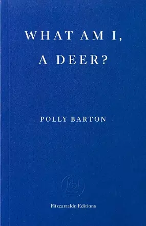 What Am I, A Deer? cover